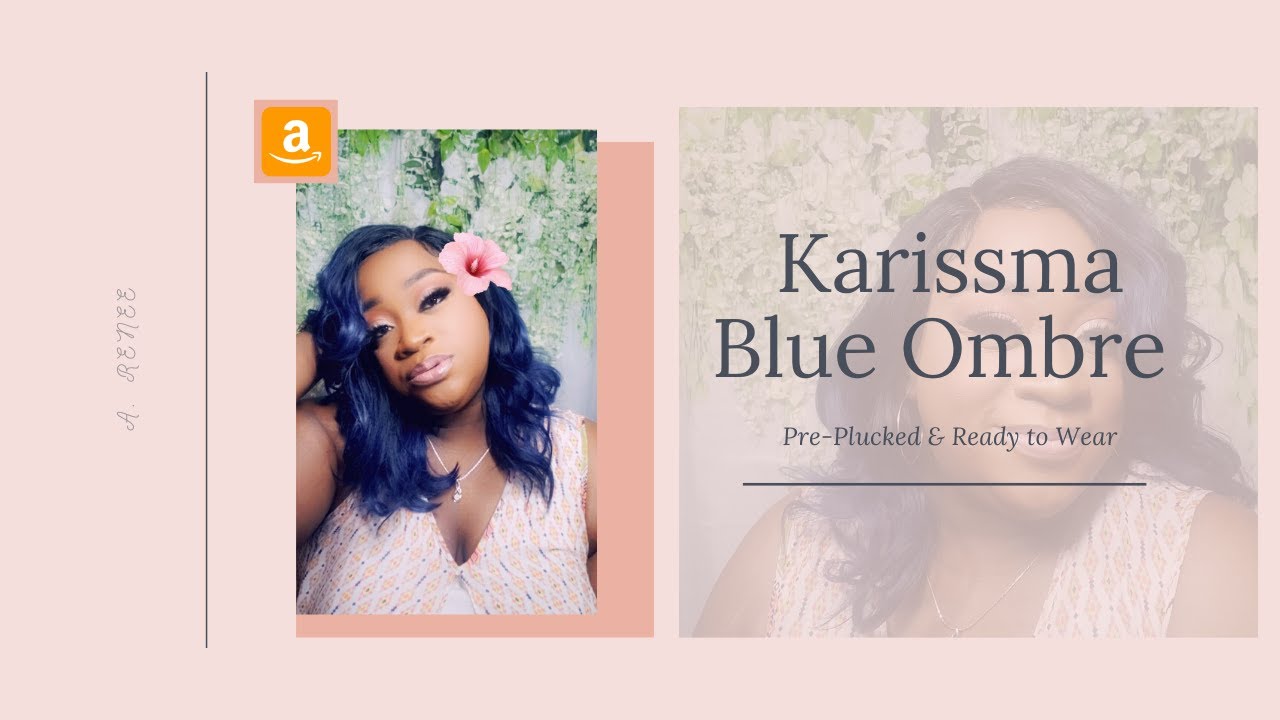 Karissma Blue Lace Front/ Best Amazon Wig 2020/ Affordable Amazon Lace Front Wig