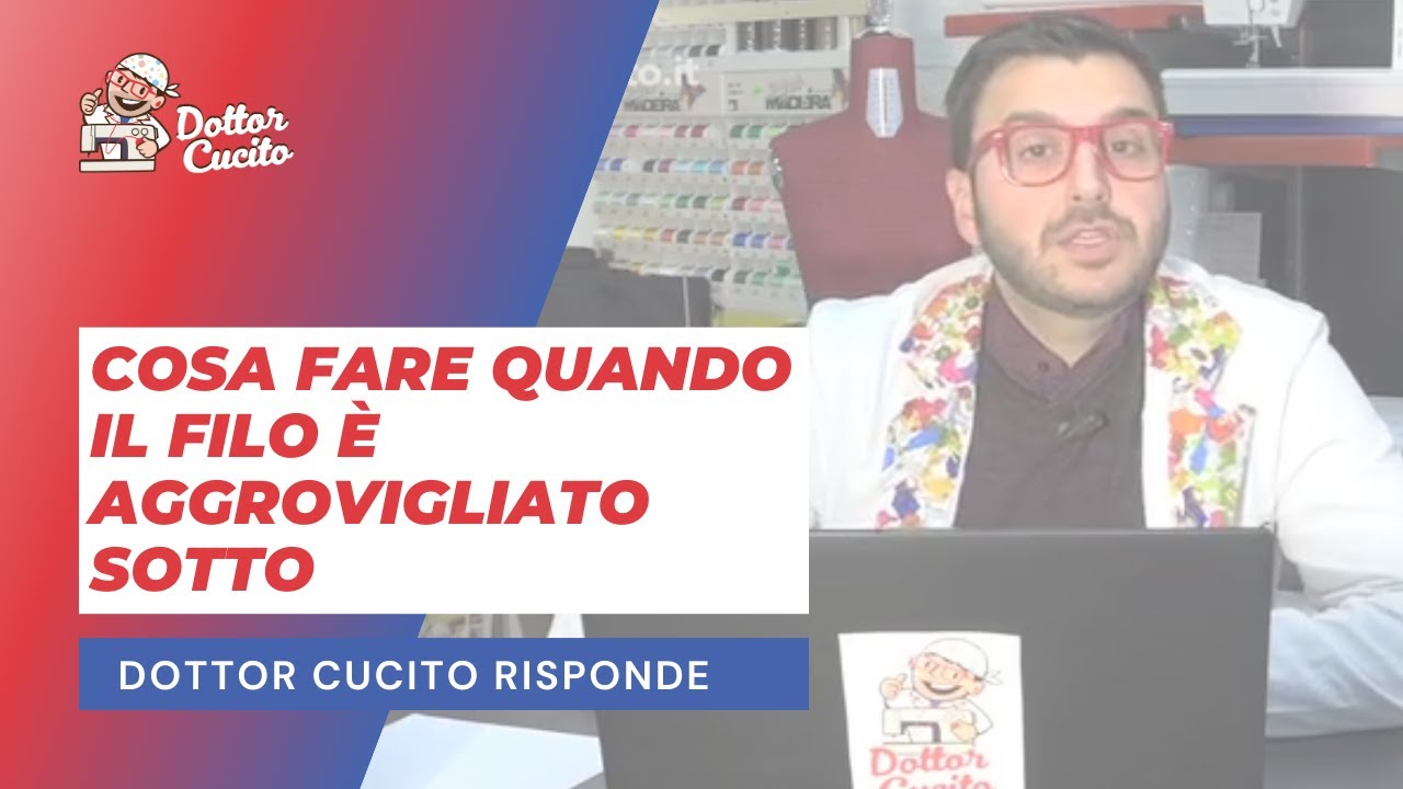 Cosa fare quando il filo &egrave; aggrovigliato sotto