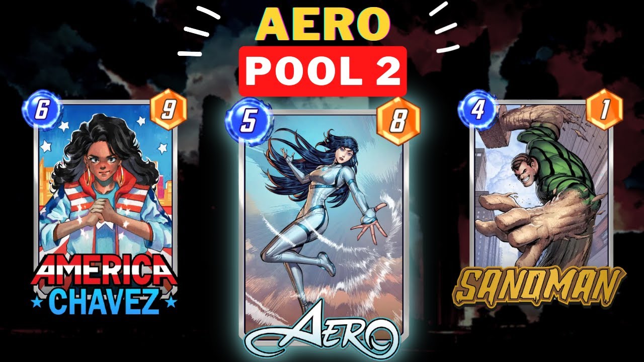 Aero Deck Pool 2 - Marvel Snap Early Pool 3 Deck