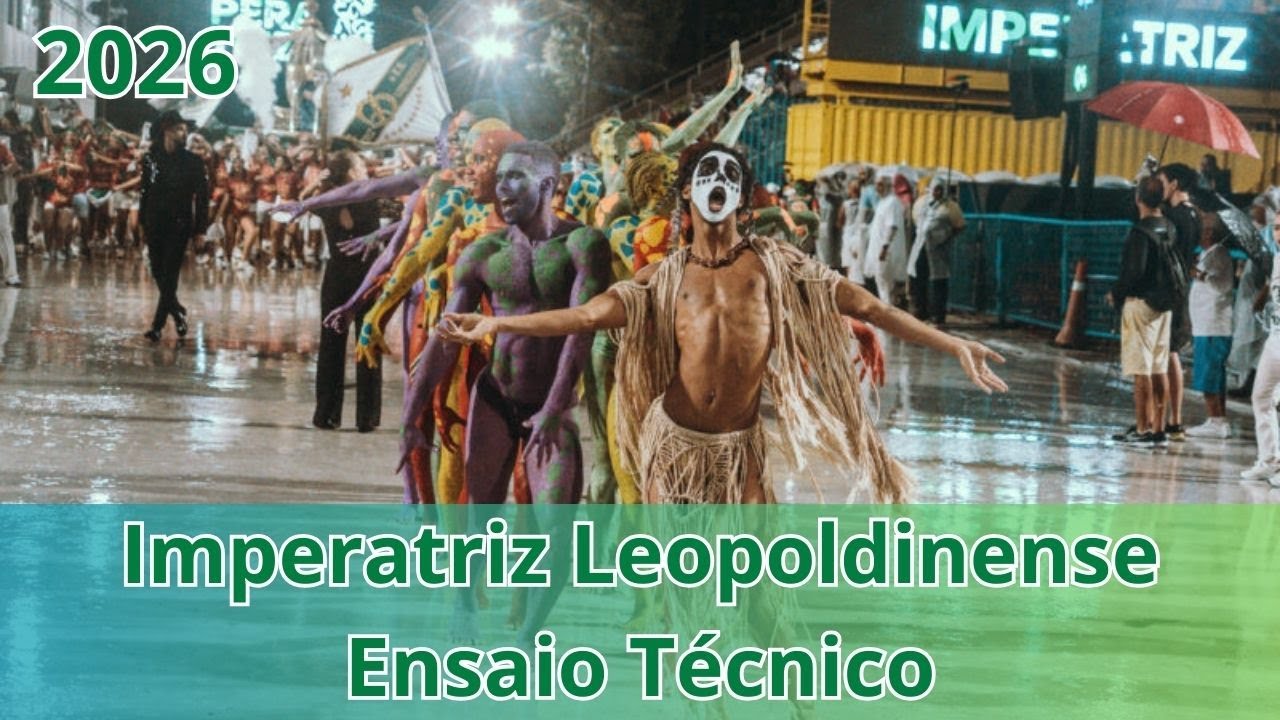 Imperatriz Leopoldinense 2026 - Ensaio técnico 