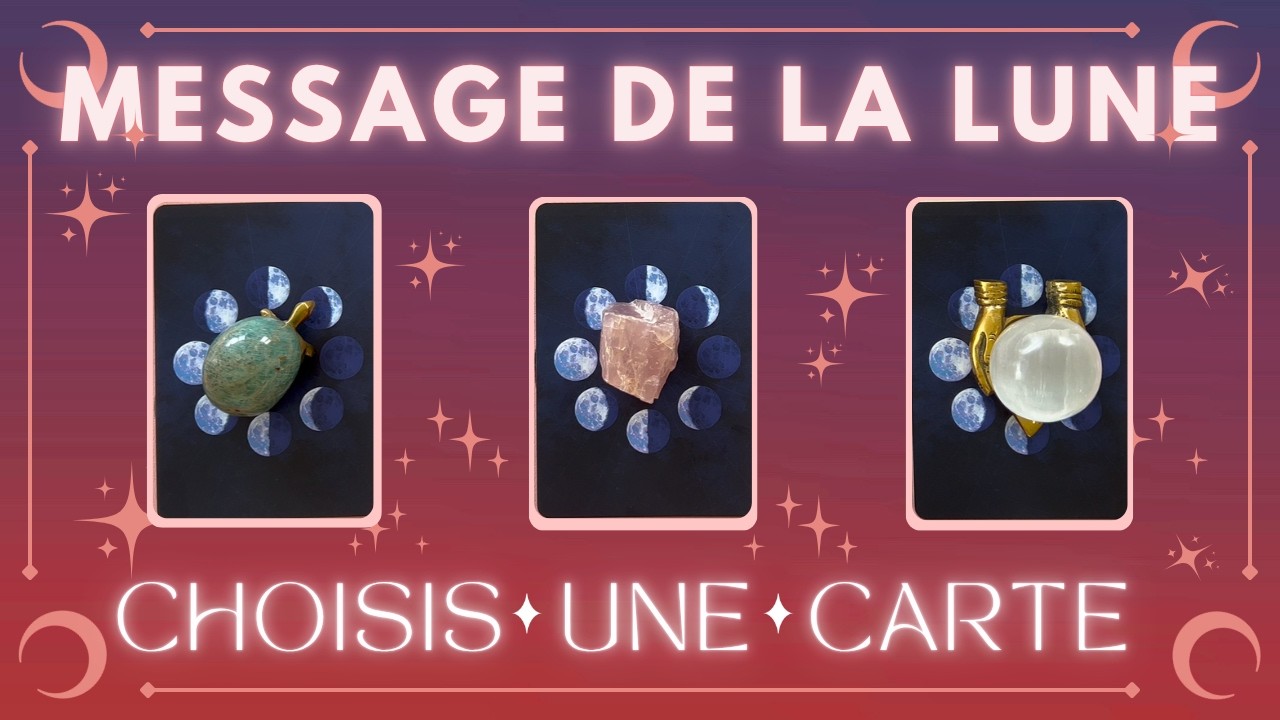 🔮Un message d'amour de la Lune✨3 CHOIX🌙Tirage Intemporel