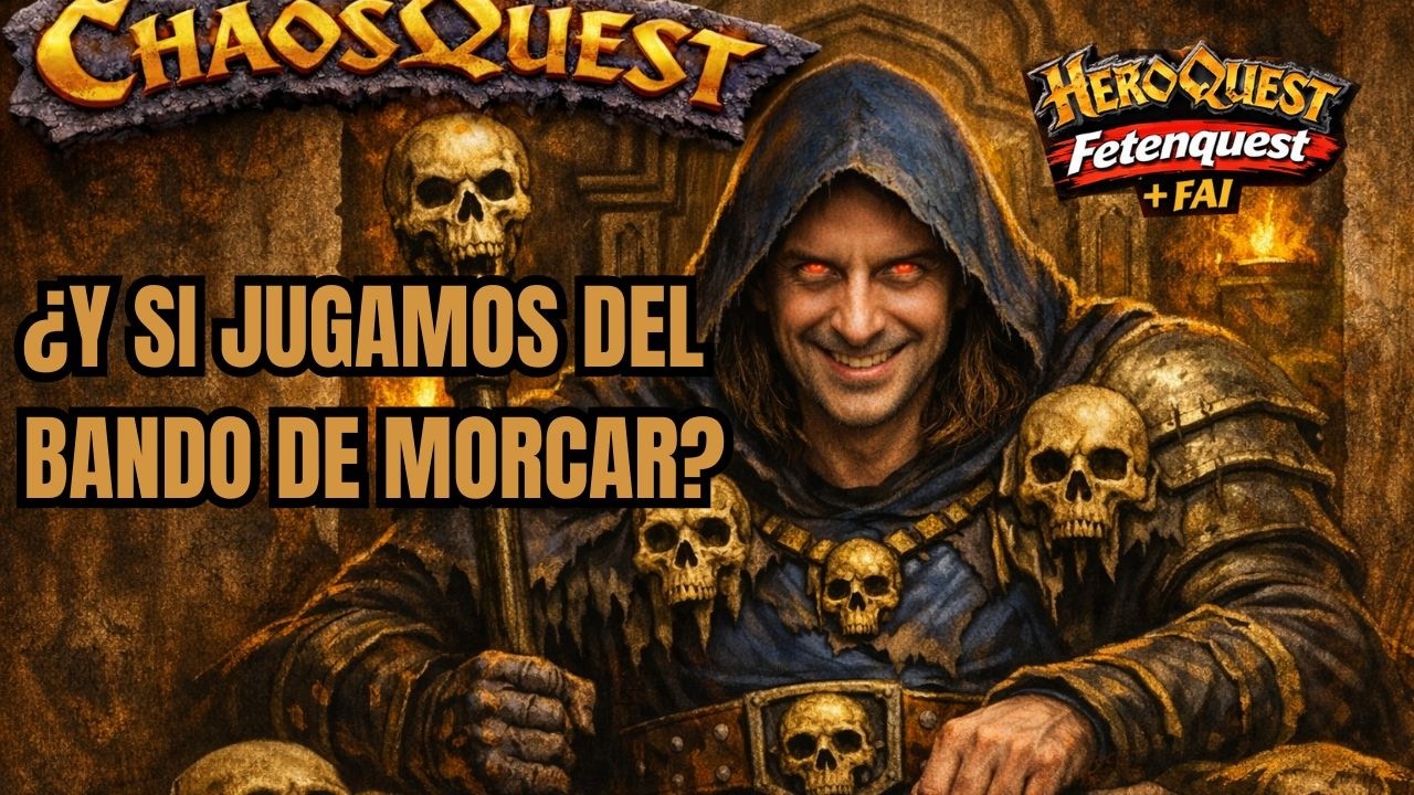 ChaosQuest – ¿El MEJOR libro de misiones no oficial para HeroQuest?