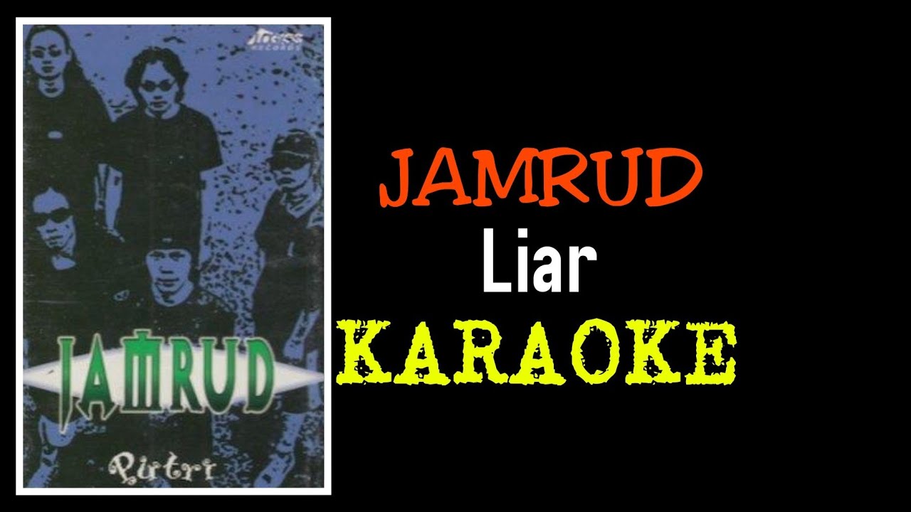 Jamrud - Liar (karaoke)