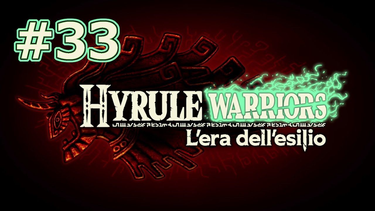 Difendere la Foresta - Hyrule Warriors: L'era dell'esilio - 33 - Nintendo Switch 2 - Gameplay ITA