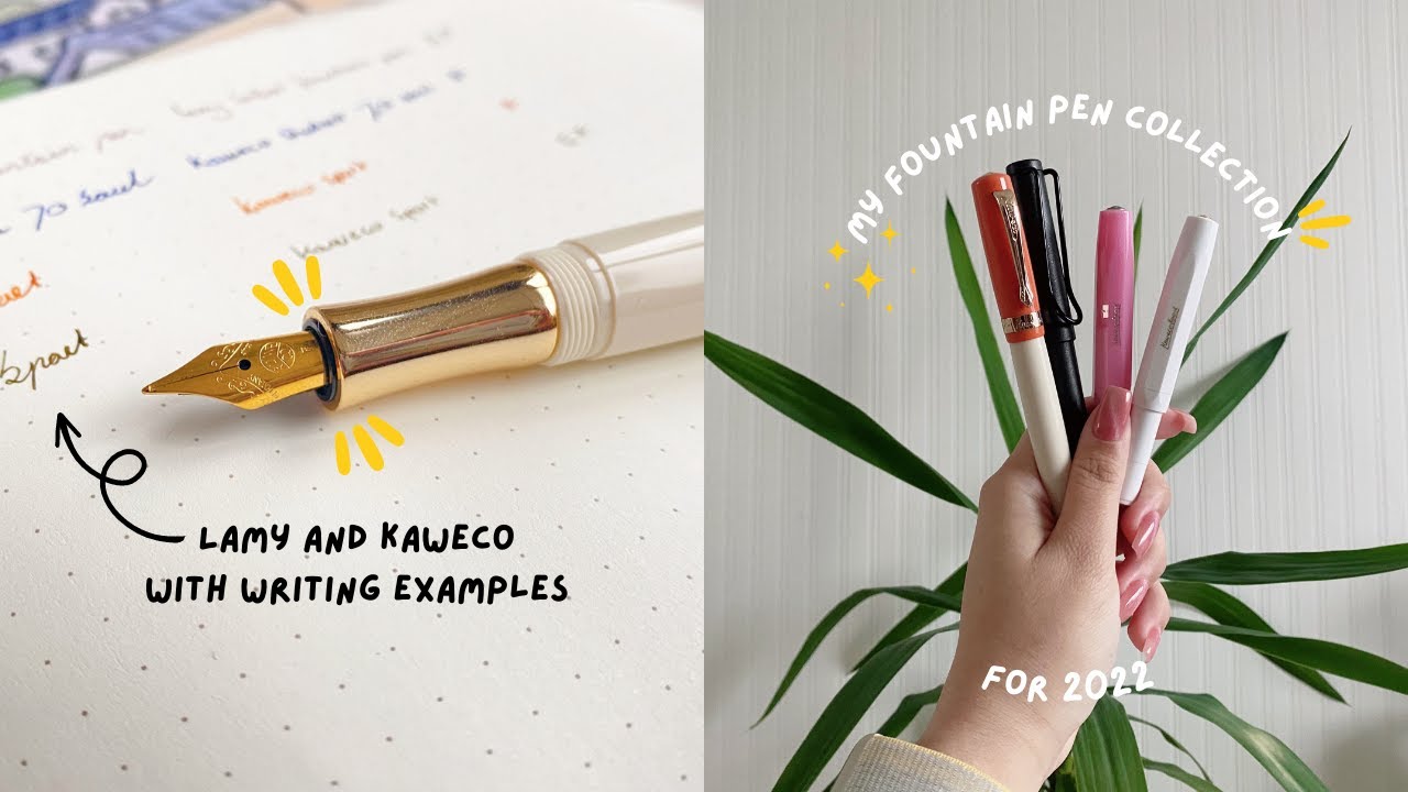 My Fountain Pen Collection 2022, Lamy And Kaweco | My True Life