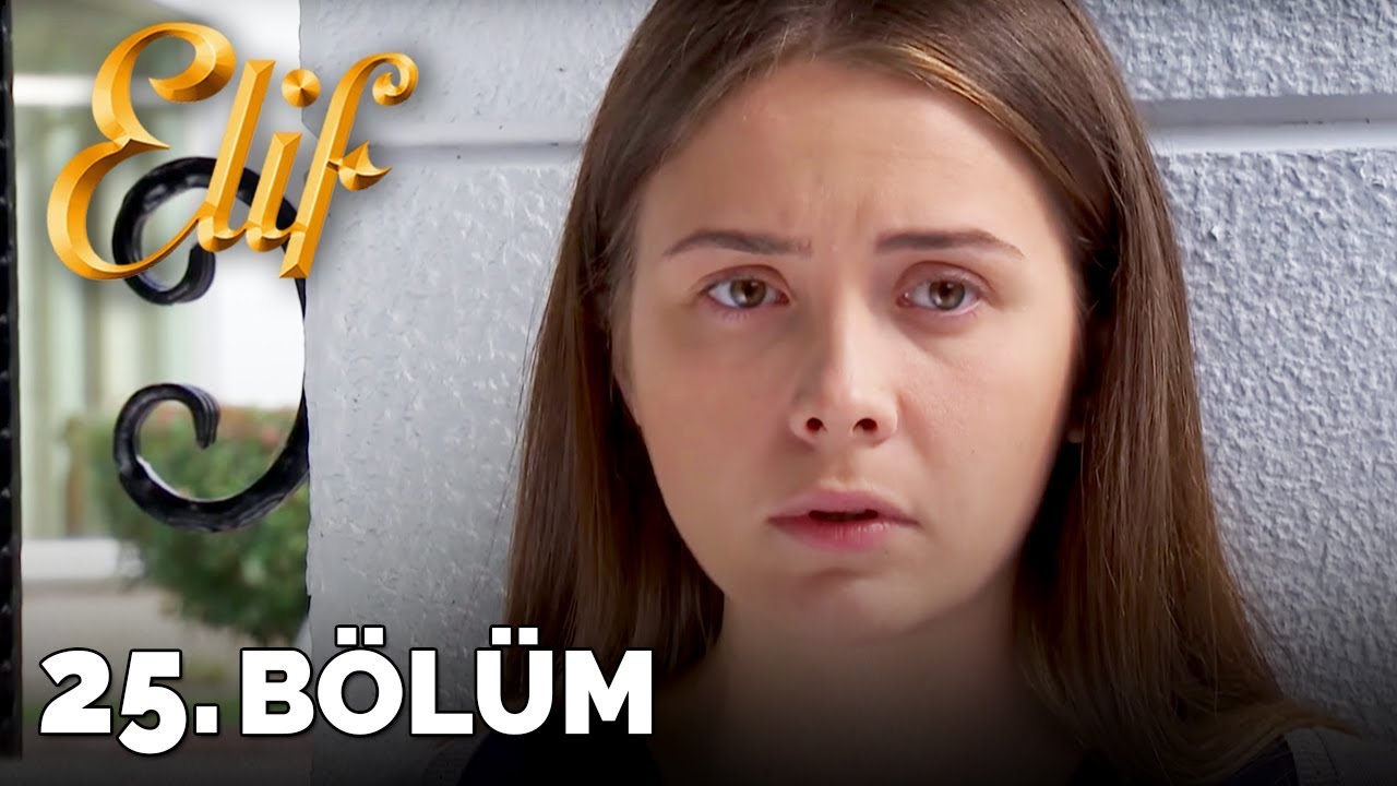 Elif - 25. Bölüm (HD)