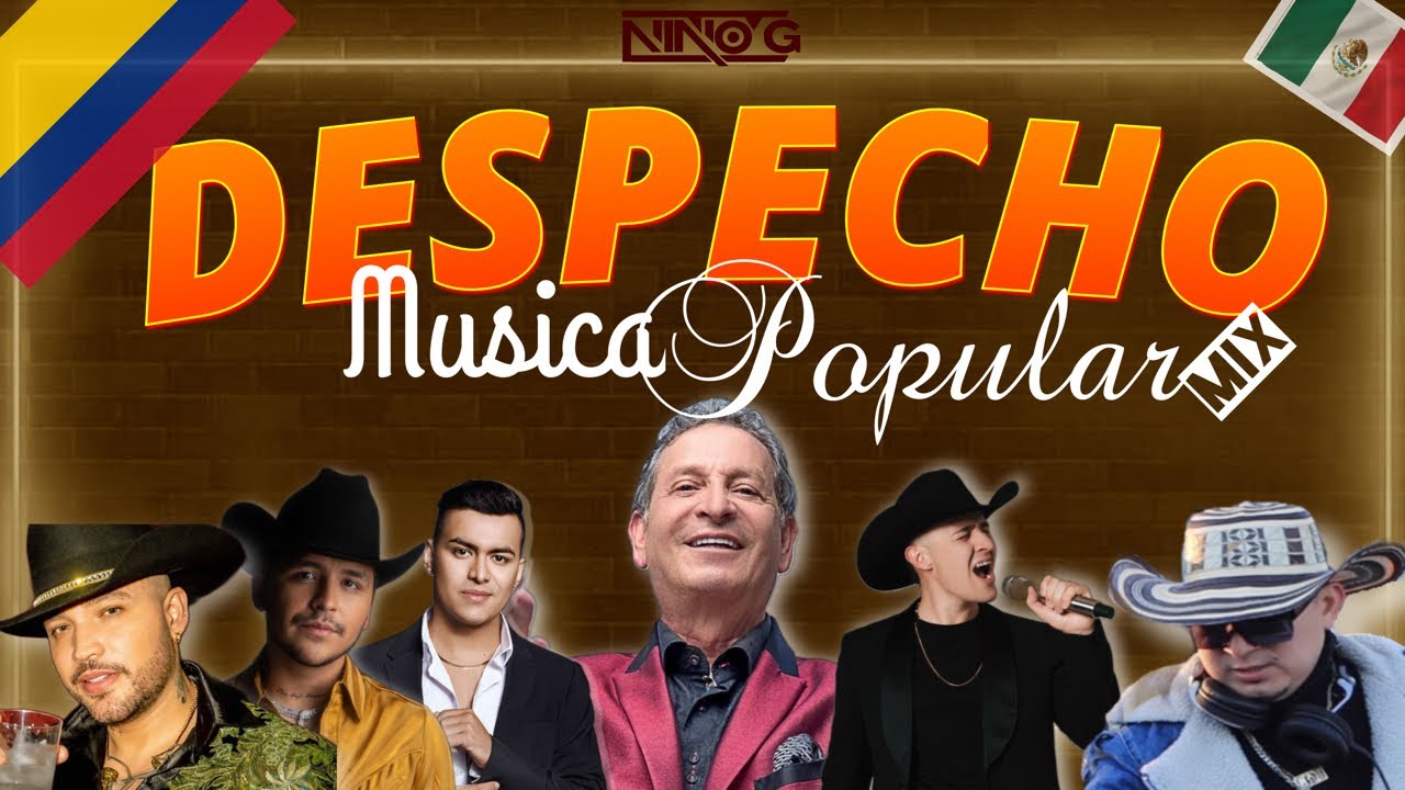 POPULARAZO pal DESPECHO mix 🥃🤯 - Dario Gomez, Luis Alfonso, Yeison Jimenez, Jessi Uribe, C Nodal