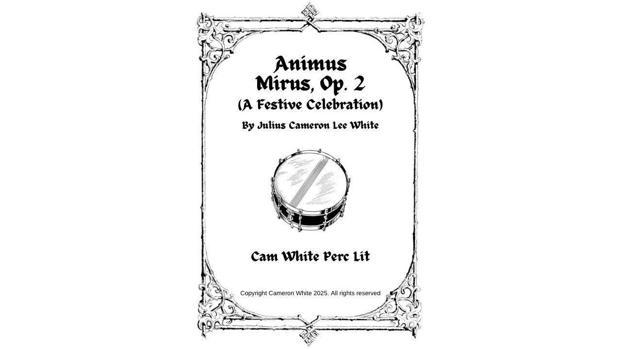 Animus Mirus, Op 2 (A Festive Celebration)