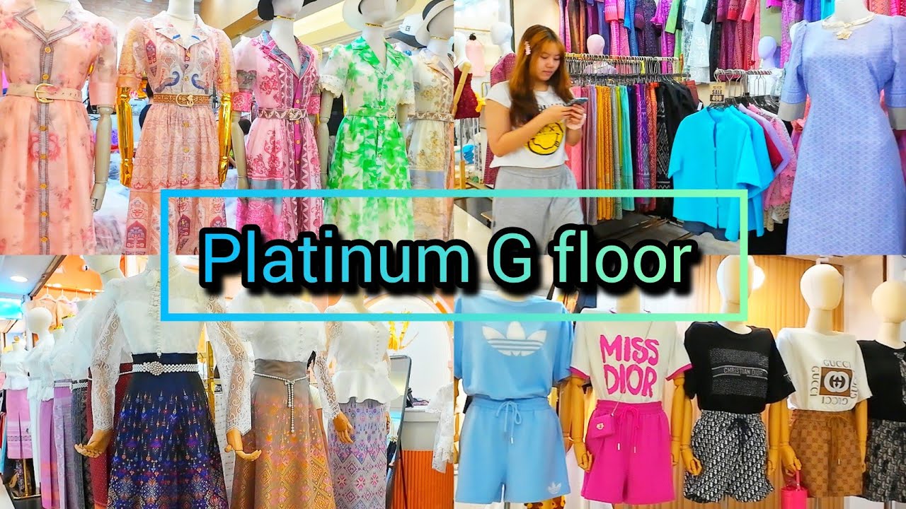 Platinum Fashion Mall G floor, Best Shopping Mall in Bangkok แพลตตินั่ม Update 21/10/25