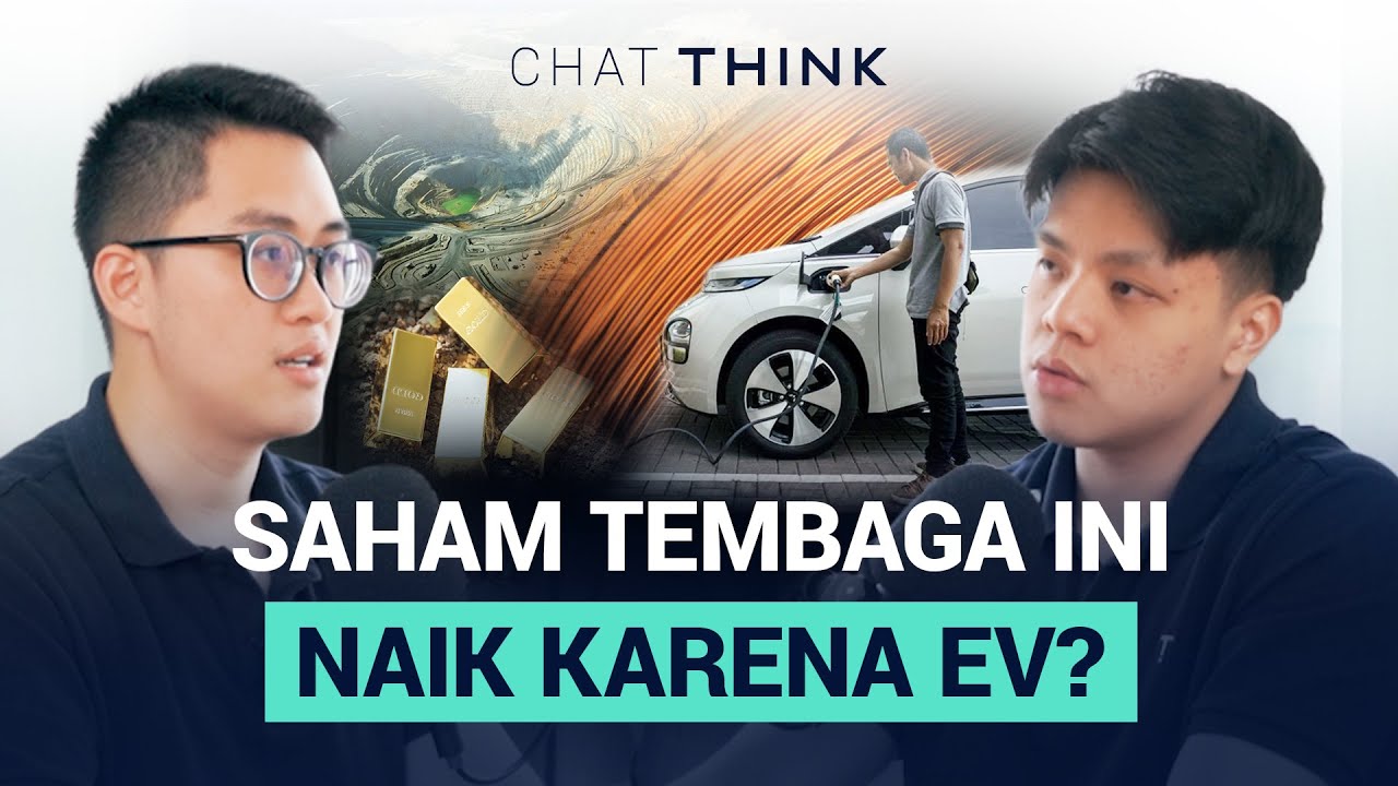 CHAT THINK: Emas & Tembaga Tinggi-Tingginya, Waktunya Beli Saham Ini?