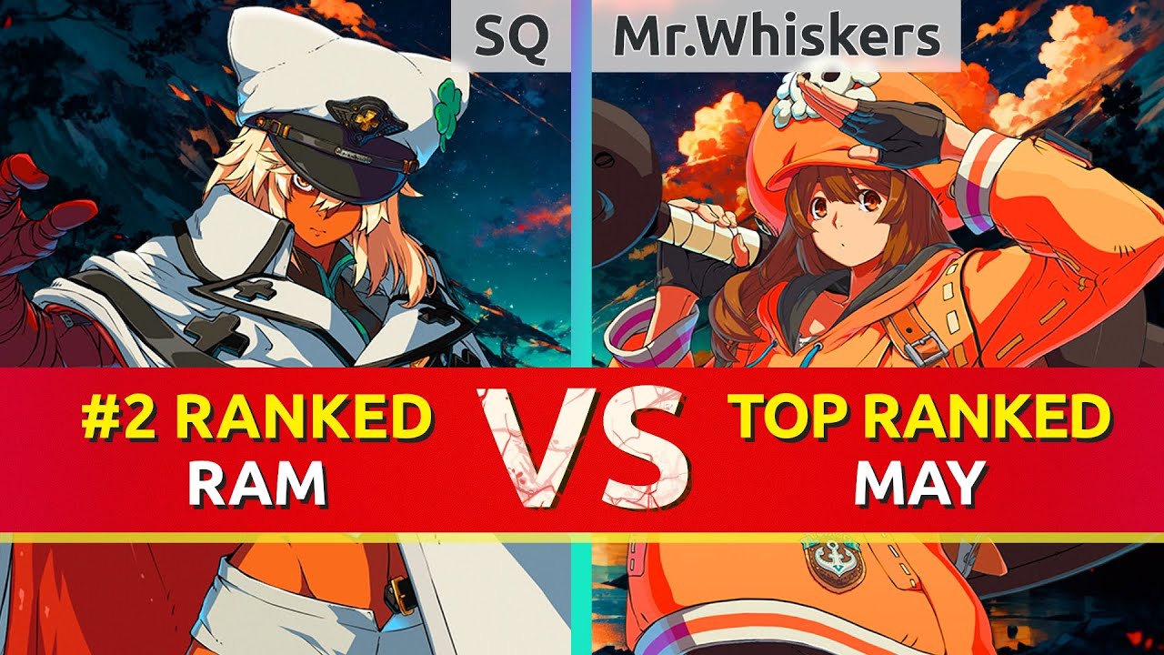 GGST ▰ SQ (#2 Ranked Ramlethal) vs Mr.Whiskers (TOP Ranked May). High Level Gameplay