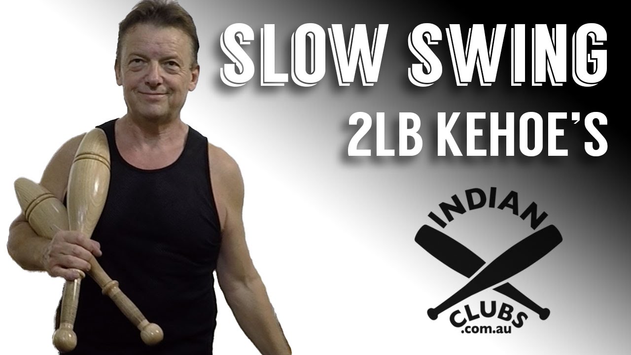 Indian Clubs | SLOW SWING KEHOE'S