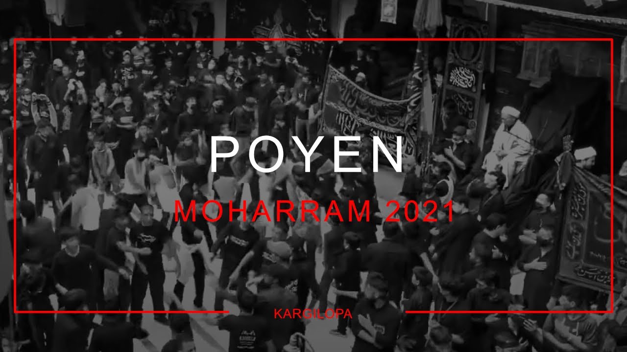 Poyen | 9th Moharram 2021 (1443 H) | New balti Noha | Islamia School Kargil