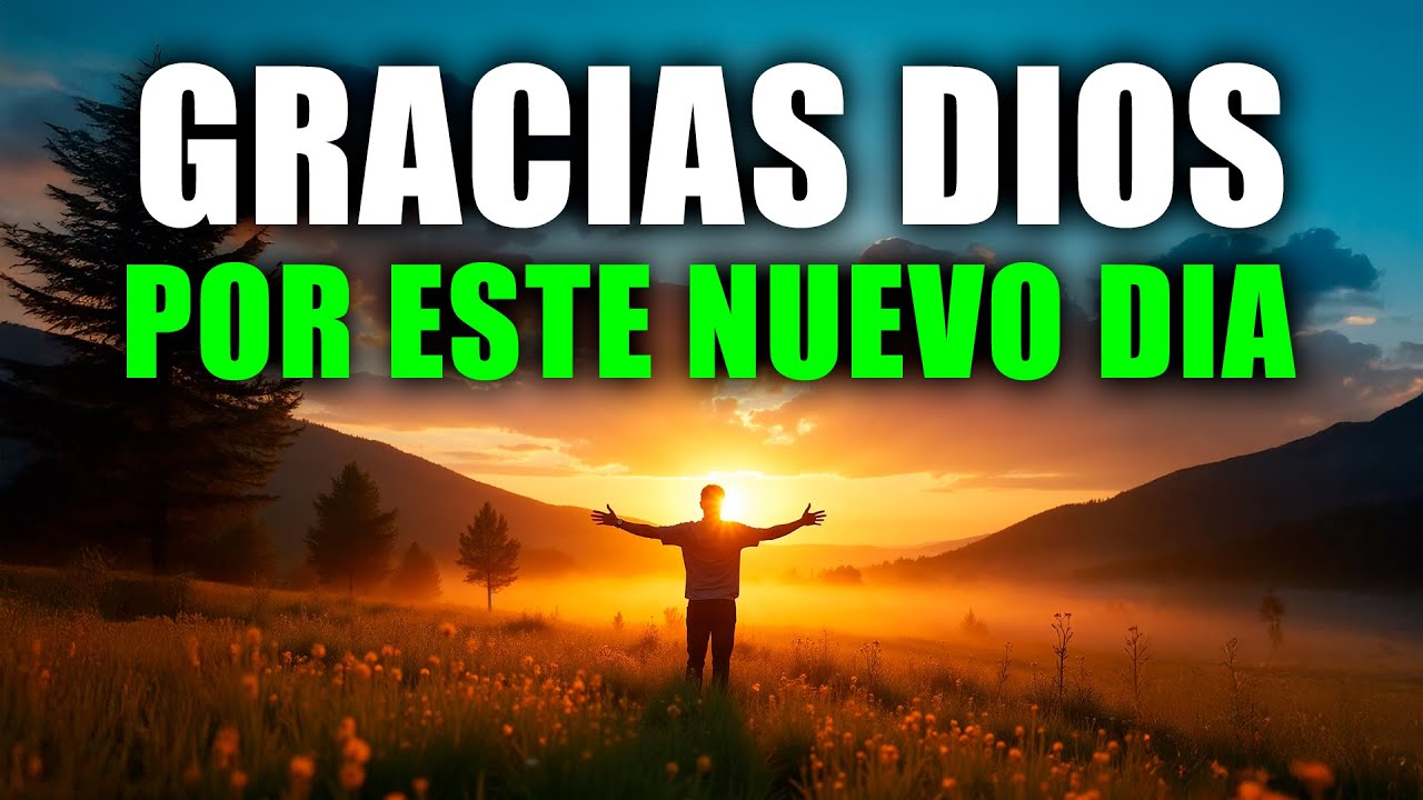Oración de la Mañana con Jesús | Dios Te Da Fuerzas y Provisión Hoy