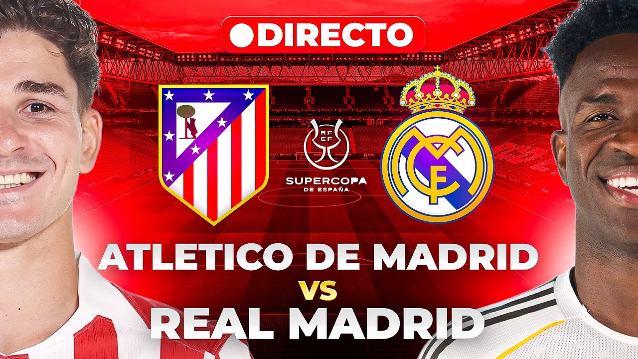 🔴REACCIONANDO al ATLÉTICO de MADRID vs REAL MADRID EN VIVO | SEMIFINAL SUPERCOPA de ESPAÑA