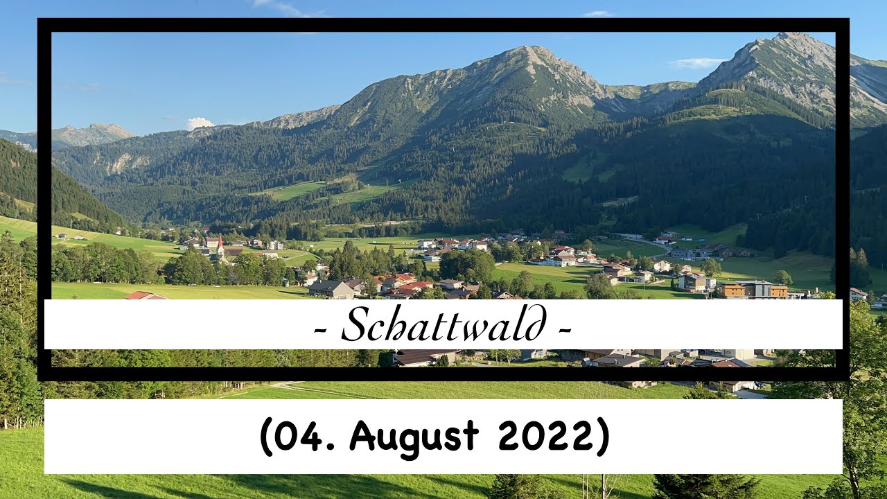 Tannheimer Tal - Schattwald (04. August 2022)