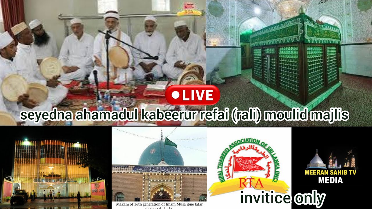 meeran sahib tv live from ahamadul kabeerur refai raliyallahu anhu kandoori festival thamam moulid