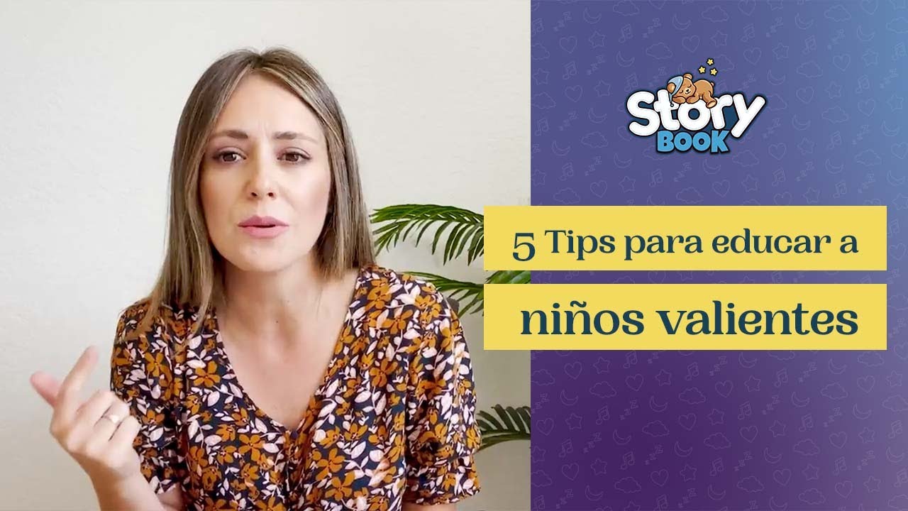 5 Tips para educar a ni&ntilde;os VALIENTES