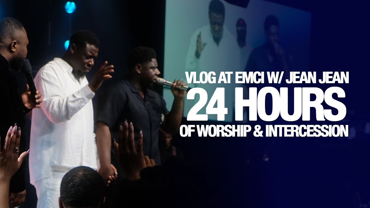 24HRS OF WORSHIP & INTERCESSION W/ JEAN JEAN AT EMCI || PROPHET RALPH DARTEY II