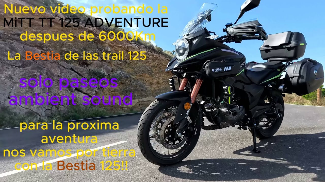 Escuchando un poquito mas a la MITT TT 125 Adventure.