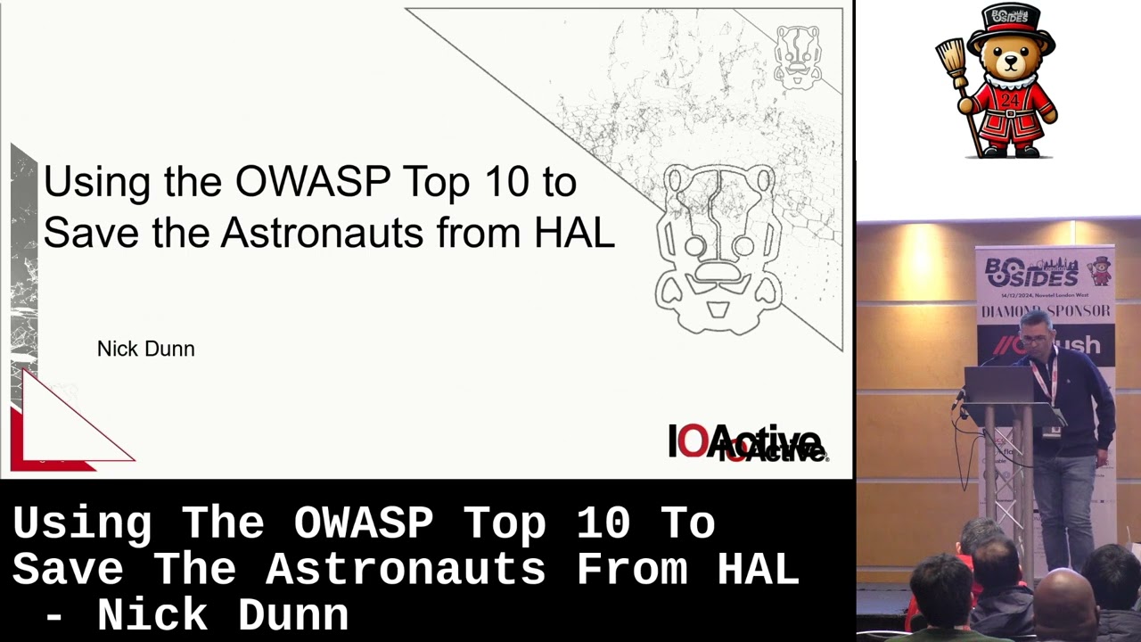 Using The OWASP Top 10 To Save The Astronauts From HAL - Nick Dunn