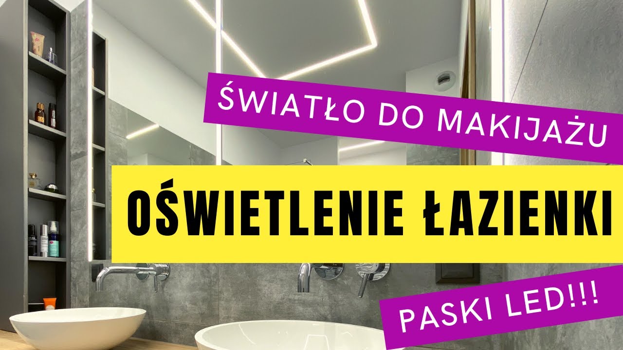 Jak oświetlić łazienkę? Światło do makijażu. Paski LED w roli głównej.