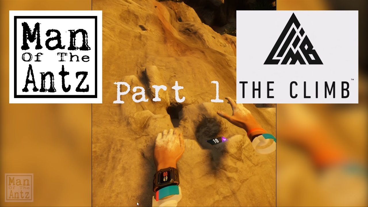 The Climb with Oculus Touch - Part 1 | Let's get our climbing career off the ground