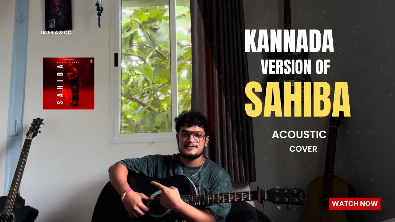 Kannada version of Sahiba | acoustic guitar cover by Karthik Yaligar ❤️