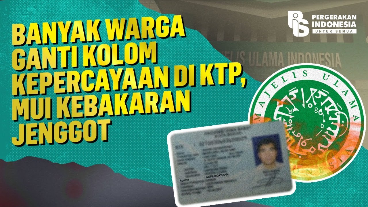 Banyak Warga Ganti Kolom Kepercayaan di KTP, MUI Kebakaran Jenggot