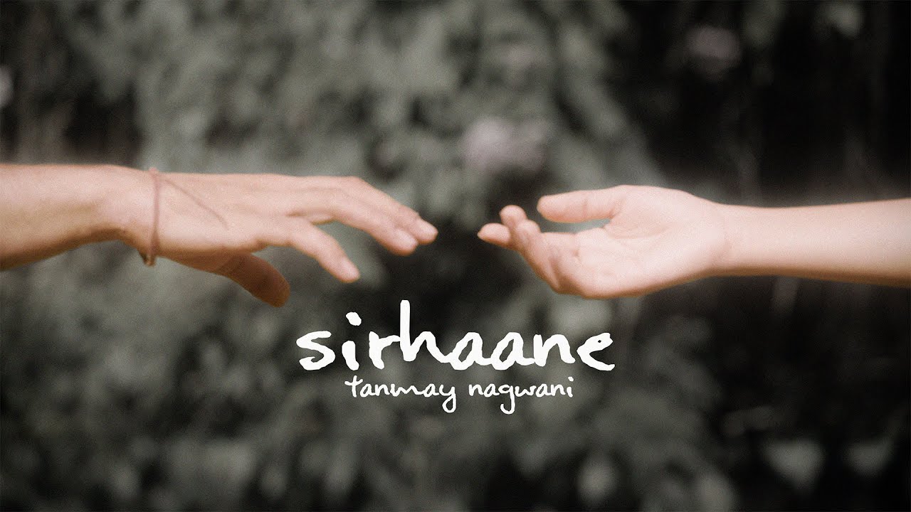 Tanmay Nagwani (ft. Gauri Singhal)  - Sirhaane  | Sozaan Meshram | Music Video