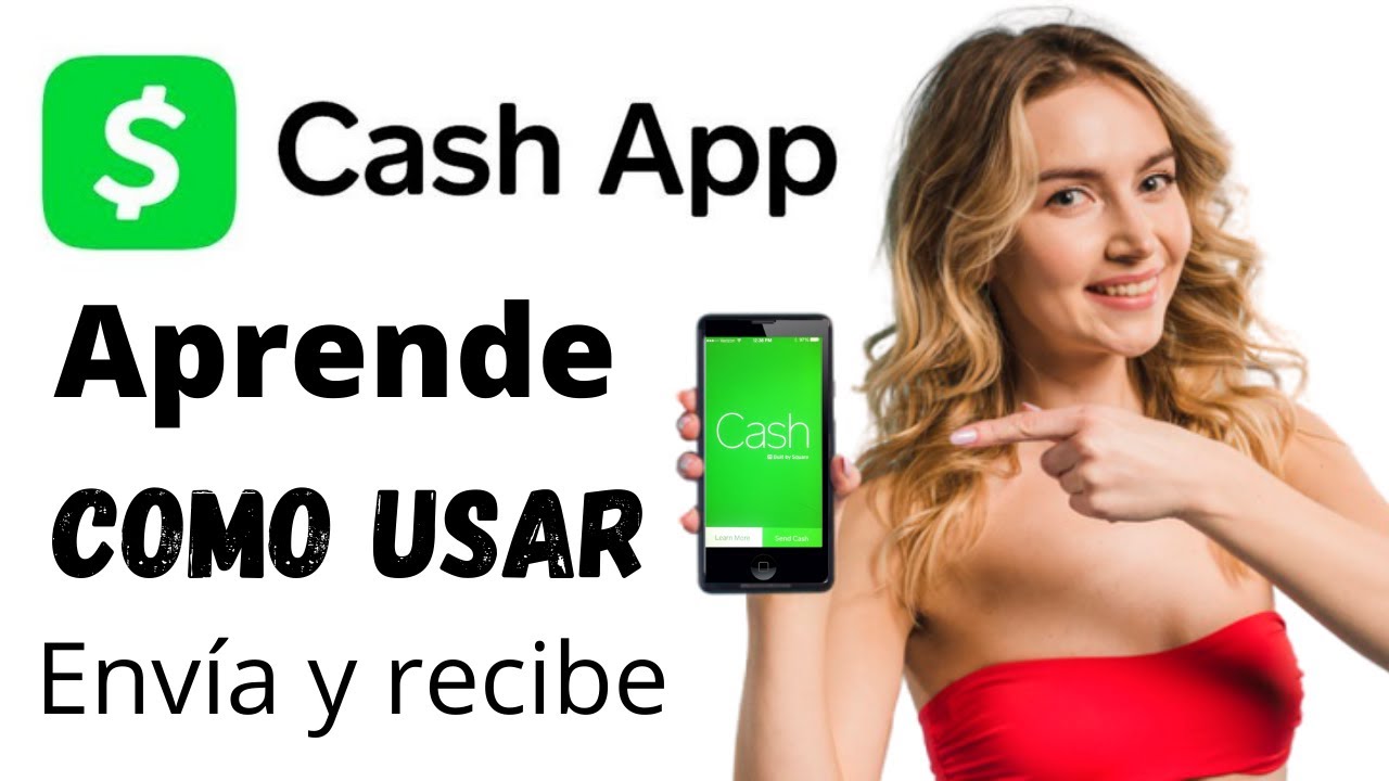🥇&iquest;C&oacute;mo funciona cash app para enviar y recibir dinero? 🤑 C&oacute;mo usar cash app online en espa&ntilde;ol ✔