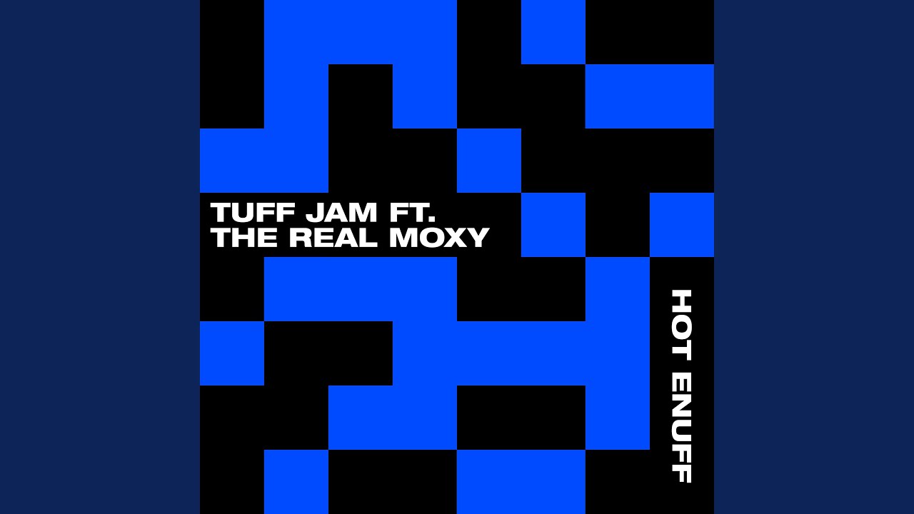 Hot Enuff (feat. The Real Moxy) (Instrumental Mix)