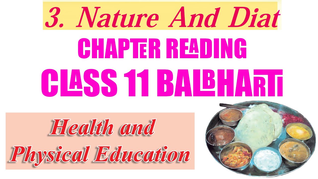 3. Nature and Diat (Diet) | Class 11 Bal Bharti Textbook - Health and Physical Education