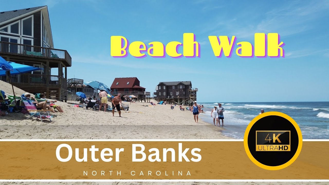Outer Banks Beach Walk 4K - Silent Walking Tour