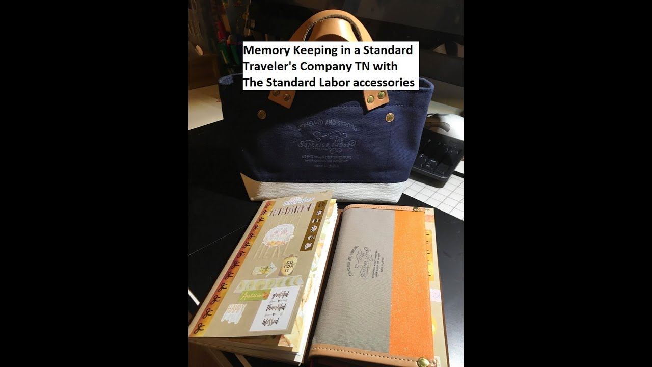 Memory Keeping in a Standard Travelers Company Notebook w/The Standard Labor accessories