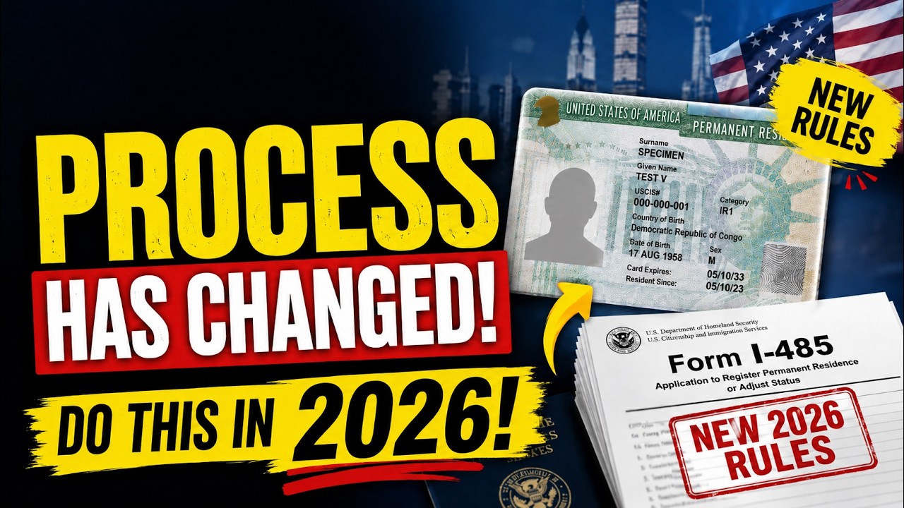 The Green Card Process Has Changed: Do THIS in 2026! 🛑