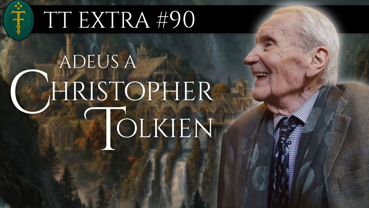 Adeus a Christopher Tolkien | TT Extra 90