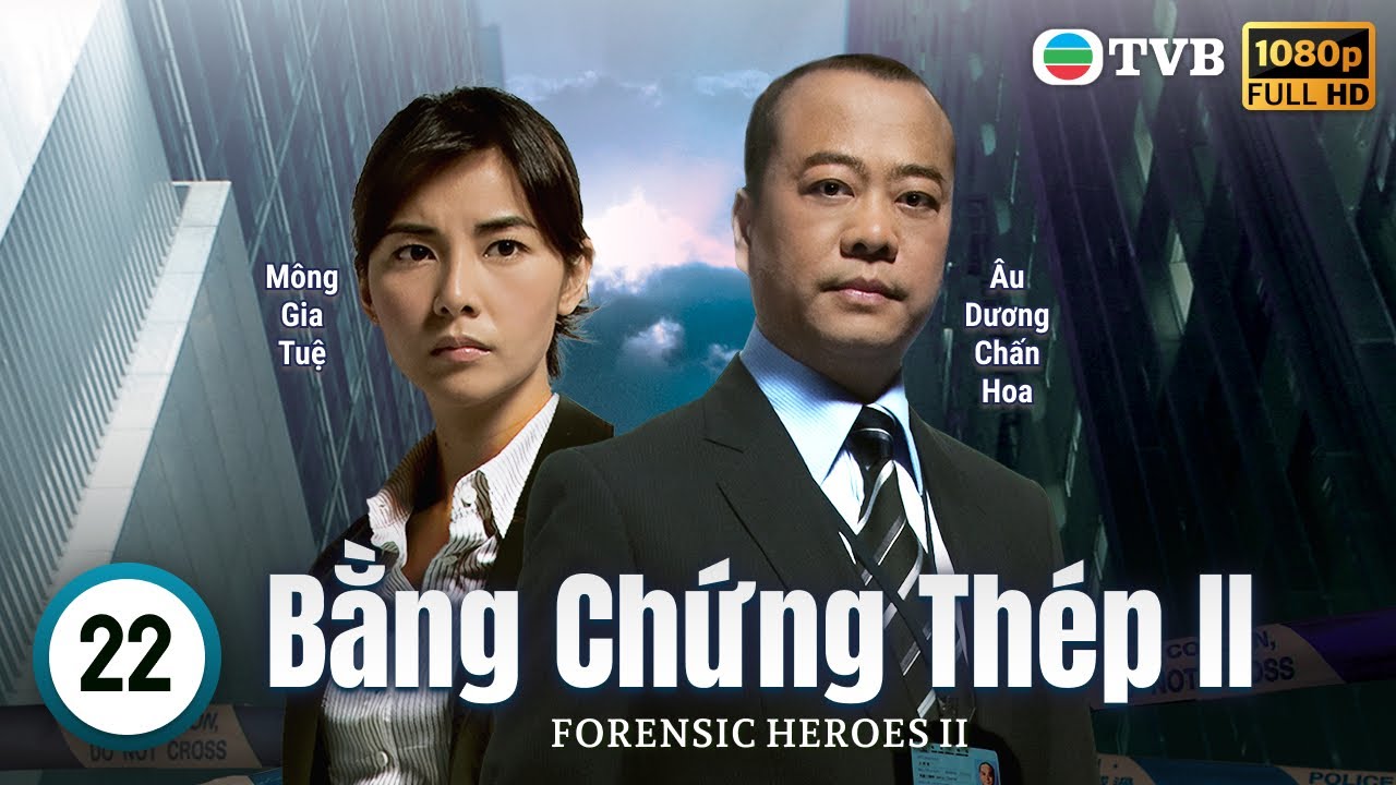 Xa Thi Mạn | Phim TVB Bằng Chứng Thép II (Forensic Heroes II) 22/30 | Âu Dương Chấn Hoa | 2008
