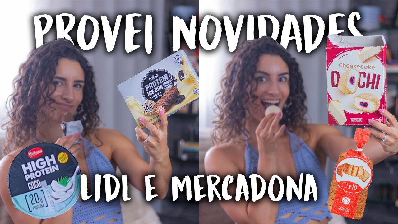 PROVEI NOVIDADES DO SUPERMERCADO LIDL E MERCADONA - gelados proteicos, dochi de cheesecake e mais