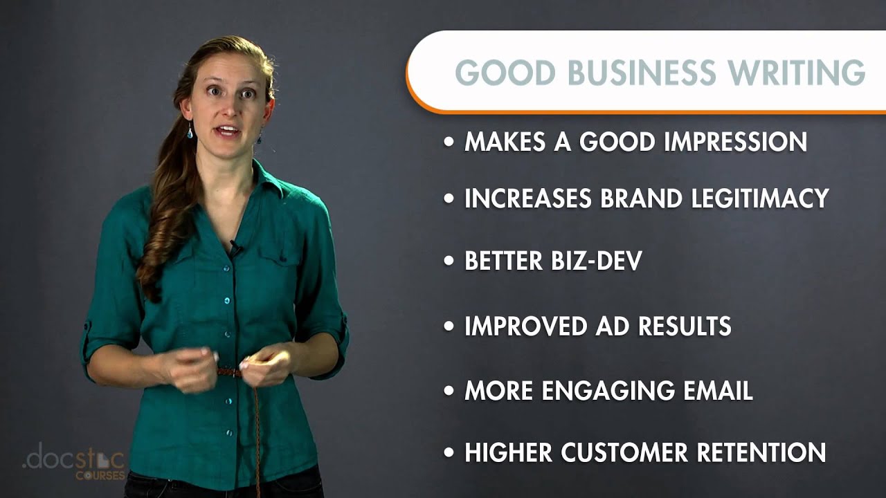 The Importance Of Good Business Writing - Business Writing & Grammar