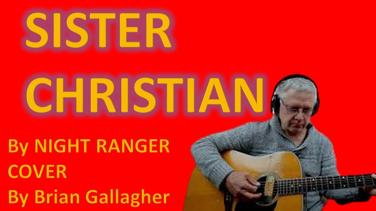 Sister Christian by Night Ranger - Cover