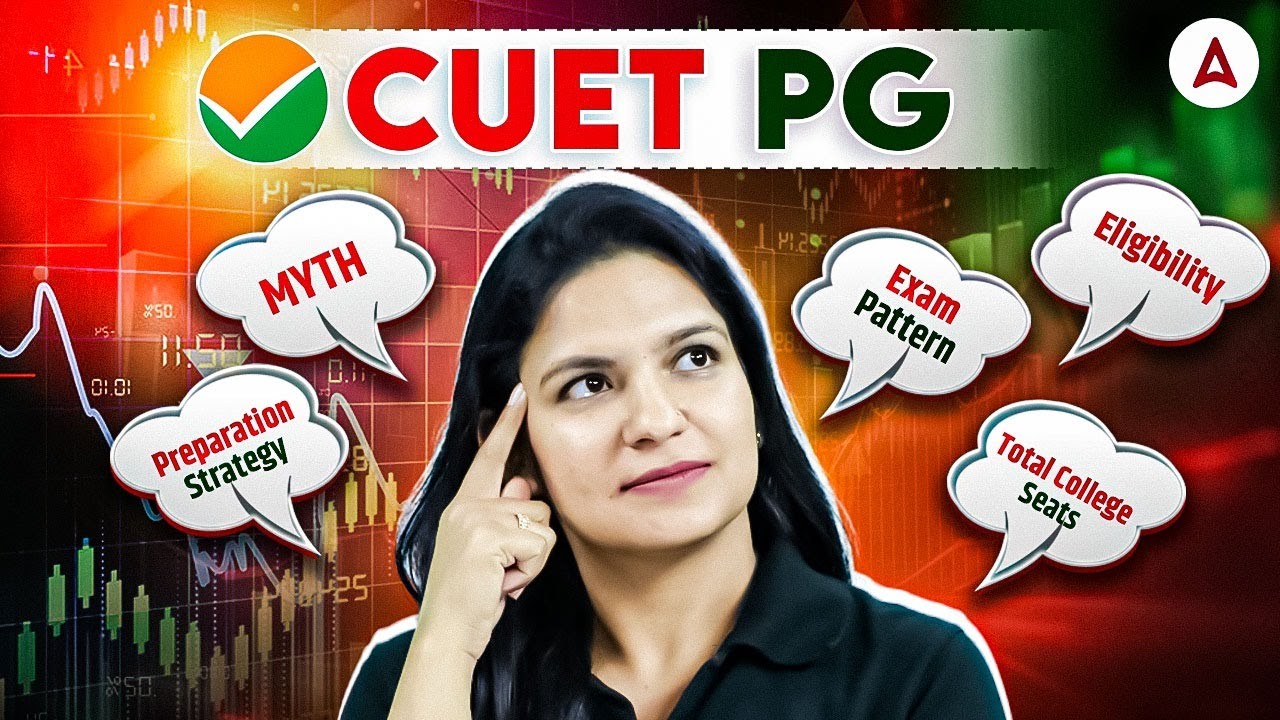 CUET PG Agriculture Science 2025 | Myth, Preparation Strategy, Exam Pattern, Eligibility Details