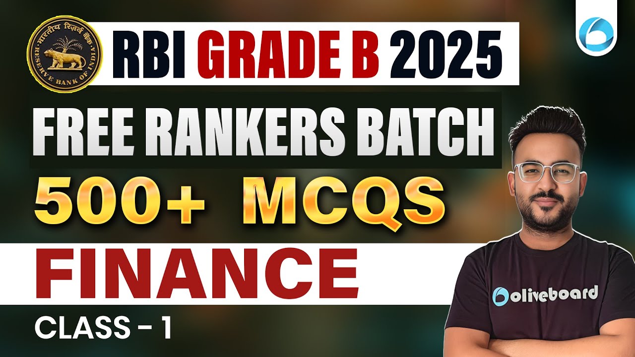 Top 500 Finance MCQs | Class 1 | Free Rankers Batch | RBI Grade B 2025