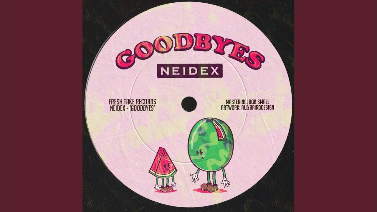 Goodbyes (Original Mix)