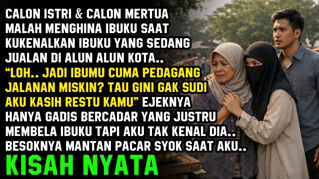 IBUNYA DIHINA CALON ISTRI & MERTUA DI ALUN ALUN, TAPI BALASAN PRIA INI BUAT MEREKA MENYESAL