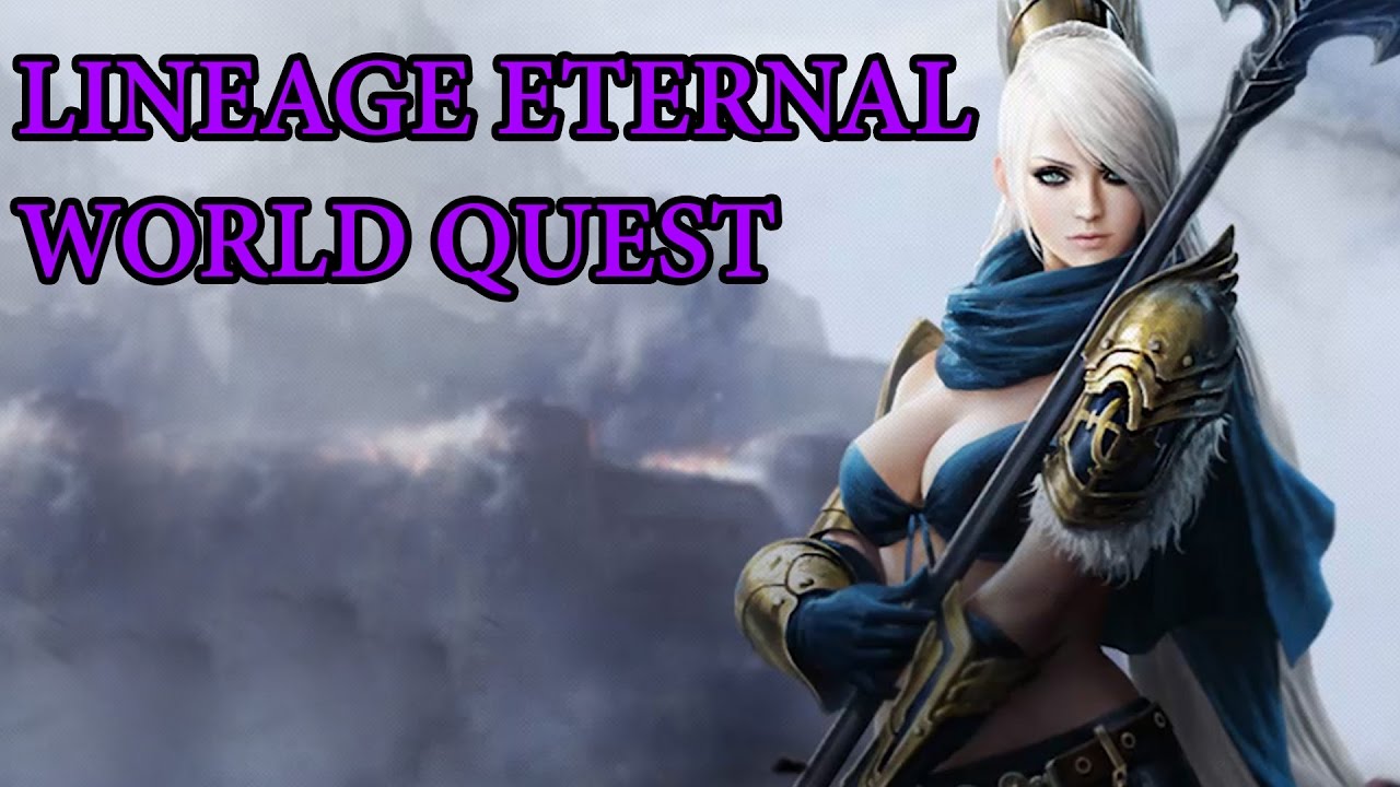Lineage Eternal CBT World Quest - Newbie Island - Level 9~10