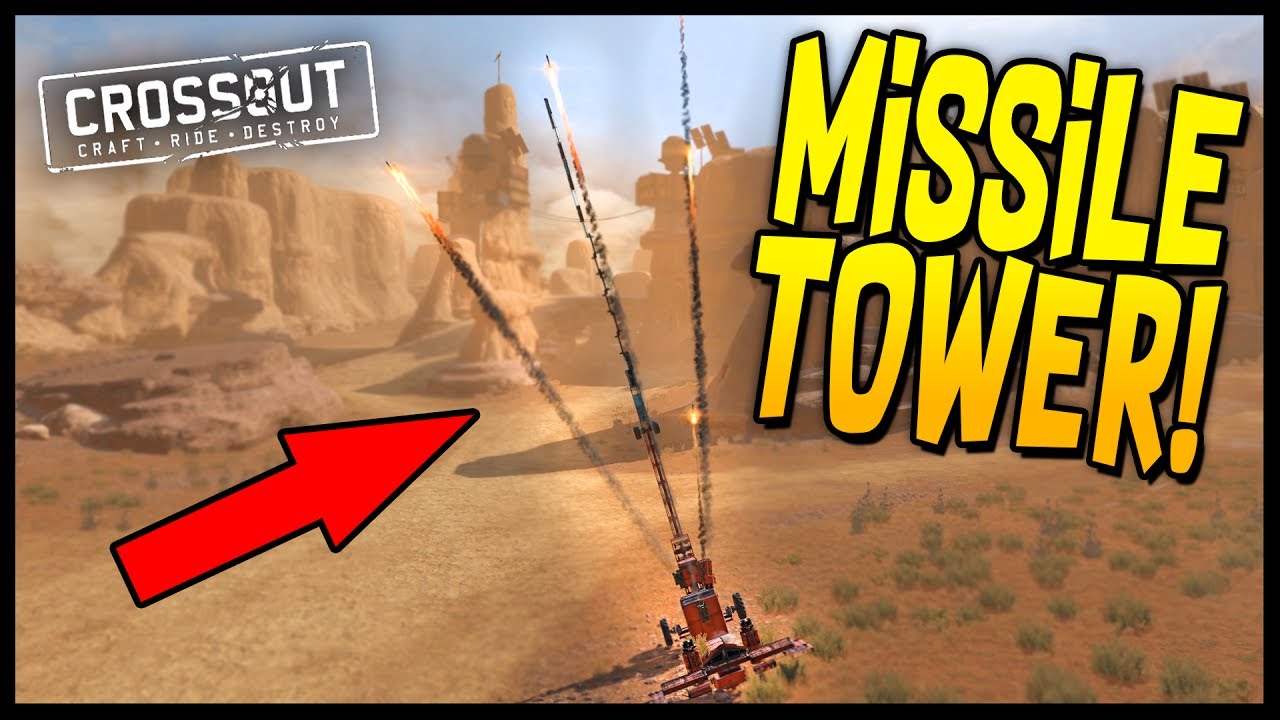Crossout - LOCK ON ARTILLERY!? MISSILE TOWER RETURNS! - Crossout Gameplay