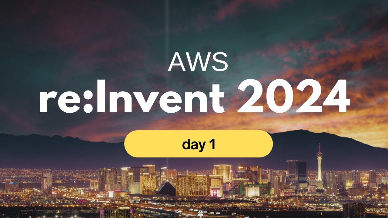 Cloud Mum Diaries | AWS re:Invent in Las Vegas (Day 1)