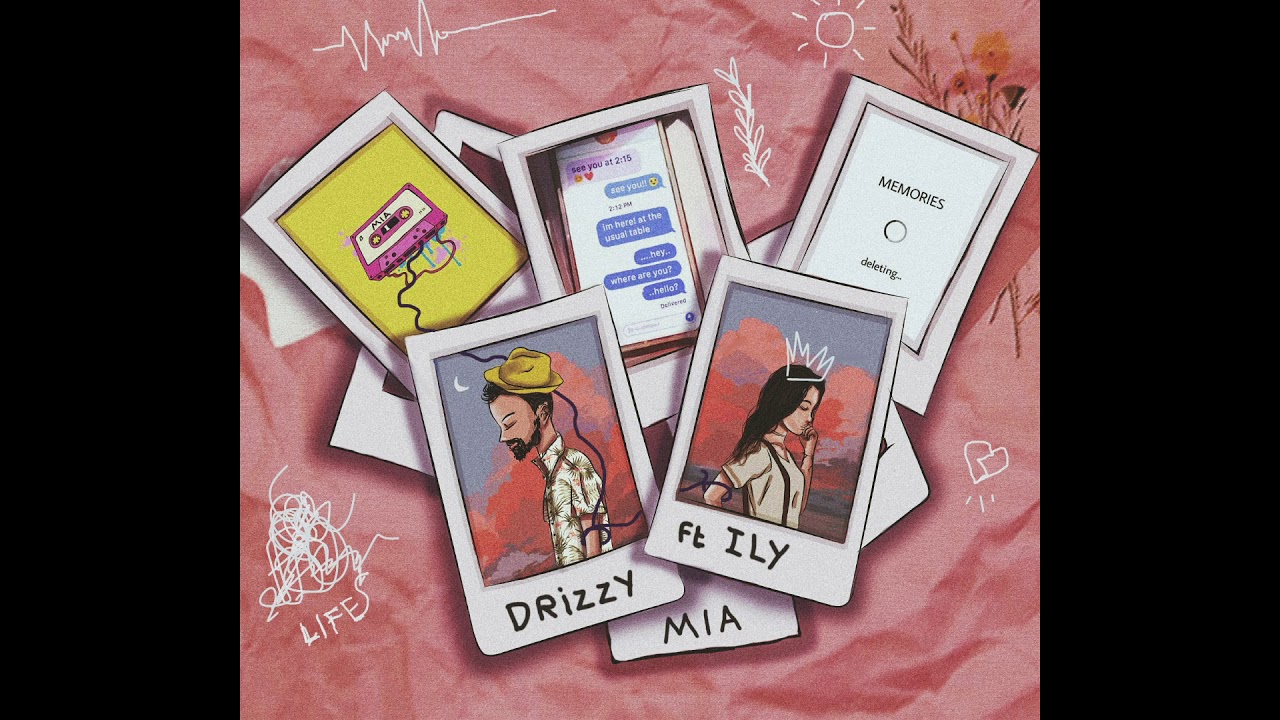 Drizzy - Mia ft ILY (Official audio)