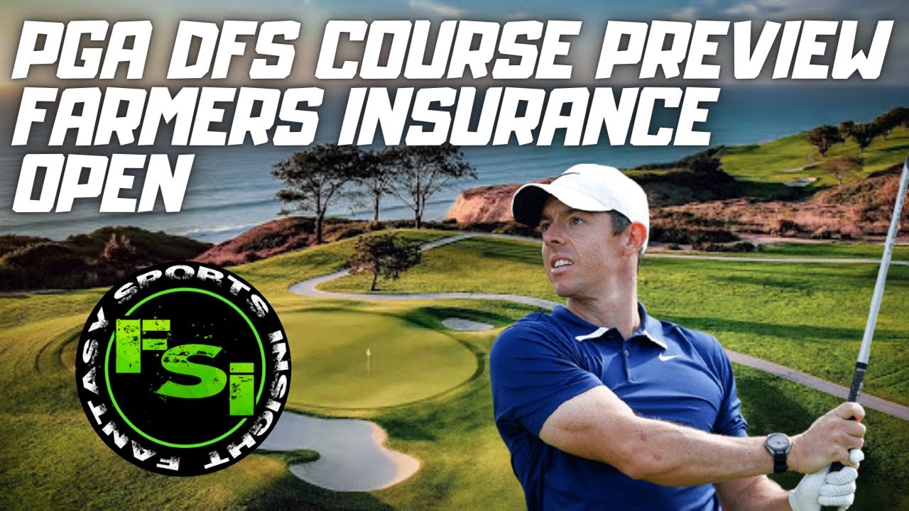 PGA DFS Course Preview - Torrey Pines - The Farmers Insurance Open